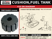 CUSHION,FUEL TANK OEM 17611-286-000 diagram #10 from 1980 HONDA CM400E | Old Bike Barn