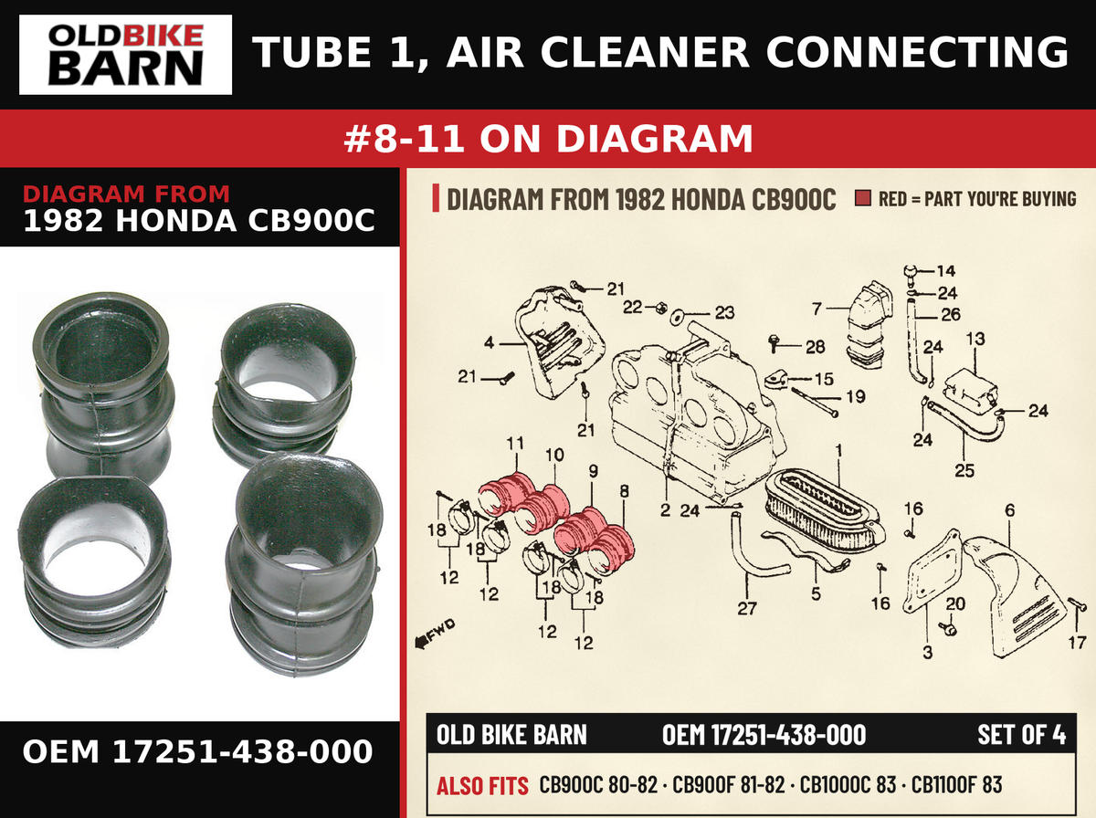 TUBE 1, AIR CLEANER CONNECTING OEM 17251-438-000 diagram #8-11 from 1982 HONDA CB900C | Old Bike Barn