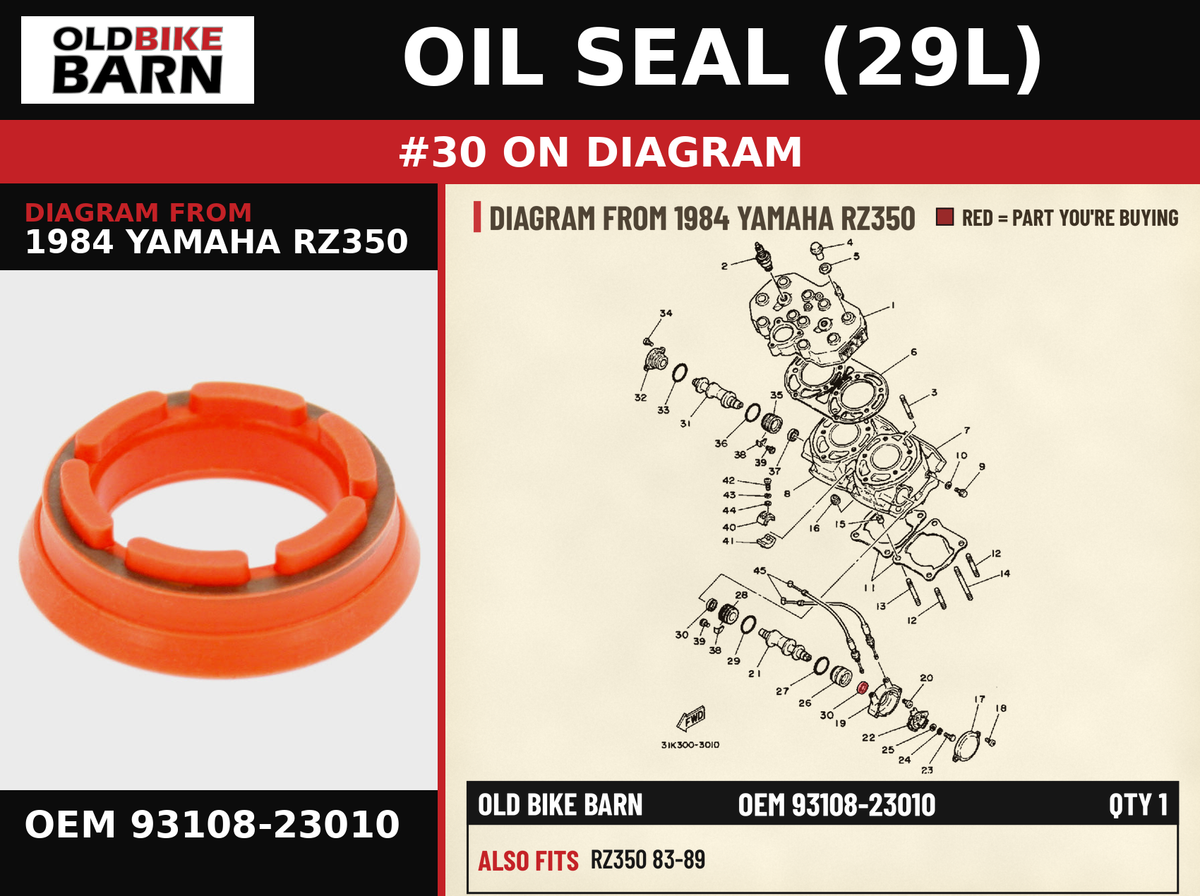 OIL SEAL (29L) OEM 93108-23010 diagram #30 from 1984 YAMAHA RZ350 | Old Bike Barn