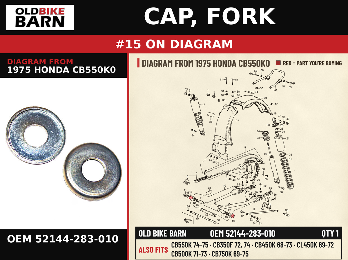 CAP, FORK OEM 52144-283-010 diagram #15 from 1975 HONDA CB550K0 | Old Bike Barn