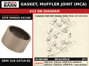 GASKET, MUFFLER JOINT (MCA) OEM 1L9-14714-01 diagram #12 from 1978 YAMAHA XS1100 | Old Bike Barn