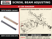 SCREW, BEAM ADJUSTING OEM 33103-346-670 diagram #3 from 1976 HONDA CB500T | Old Bike Barn
