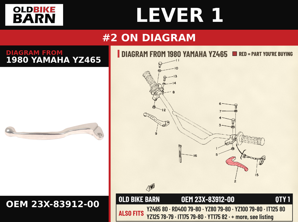 LEVER 1 OEM 23X-83912-00 diagram #2 from 1980 YAMAHA YZ465 | Old Bike Barn