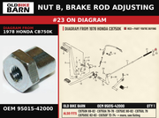 NUT B, BRAKE ROD ADJUSTING OEM 95015-42000 diagram #23 from 1978 HONDA CB750K | Old Bike Barn