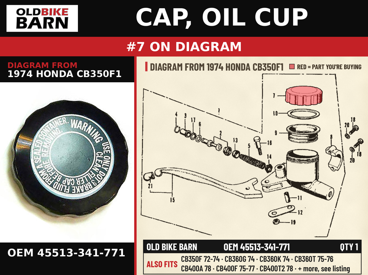 CAP, OIL CUP OEM 45513-341-771 diagram #7 from 1974 HONDA CB350F1 | Old Bike Barn