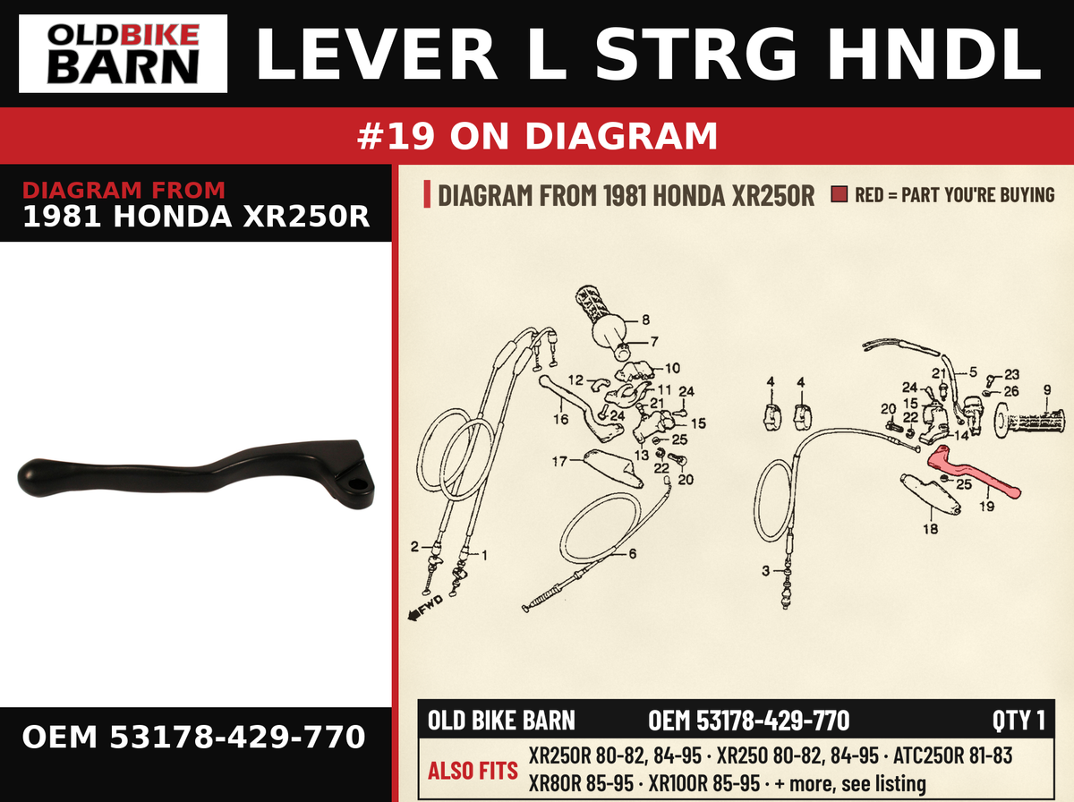 LEVER L STRG HNDL OEM 53178-429-770 diagram #19 from 1981 HONDA XR250R | Old Bike Barn