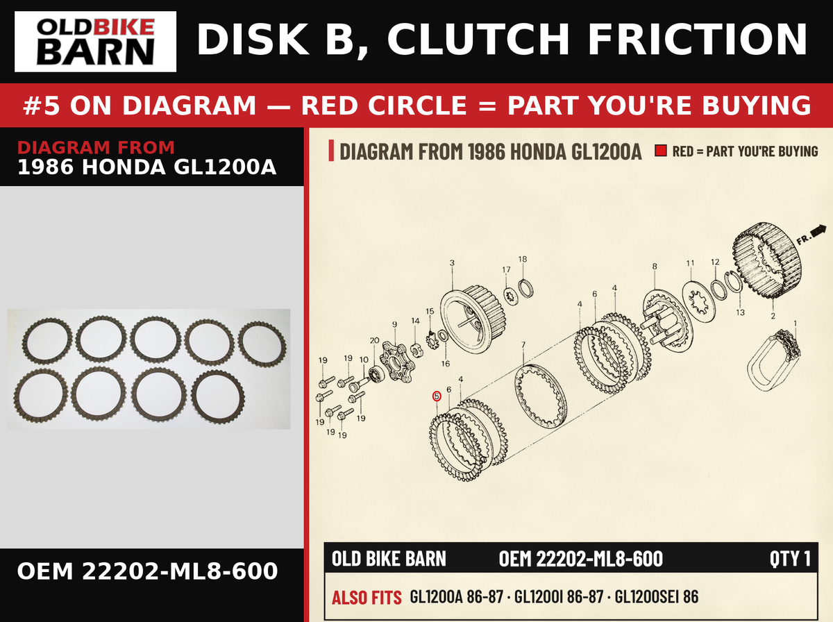 DISK B, CLUTCH FRICTION OEM 22202-ML8-600 diagram #5 from 1986 HONDA GL1200A | Old Bike Barn