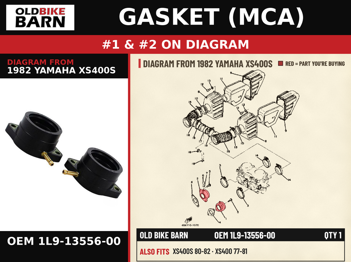 GASKET (MCA) OEM 1L9-13556-00 diagram #1 & 2 from 1982 YAMAHA XS400S | Old Bike Barn