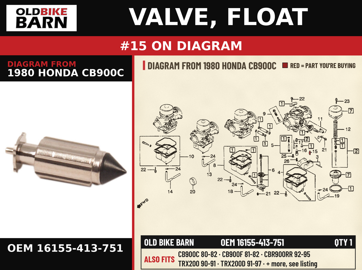 VALVE, FLOAT OEM 16155-413-751 diagram #15 from 1980 HONDA CB900C | Old Bike Barn