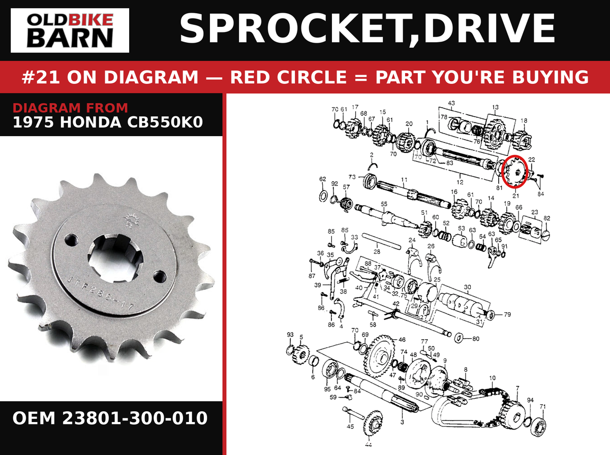 SPROCKET,DRIVE OEM 23801-300-010 diagram #21 from 1975 HONDA CB550K0 | Old Bike Barn
