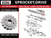 SPROCKET,DRIVE OEM 23801-300-010 diagram #21 from 1975 HONDA CB550K0 | Old Bike Barn