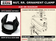 NUT, RR. ORNAMENT CLAMP OEM 87311-634-600 diagram #28 from 1972 HONDA CB750K2 | Old Bike Barn