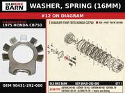 WASHER, SPRING (16MM) OEM 90431-292-000 diagram #12 from 1975 HONDA CB750 | Old Bike Barn
