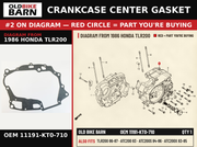 CRANKCASE CENTER GASKET OEM 11191-KT0-710 diagram #2 from 1986 HONDA TLR200 | Old Bike Barn