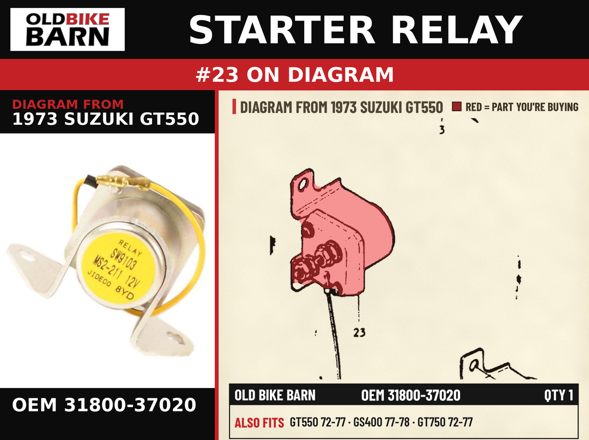 STARTER RELAY OEM 31800-37020 diagram #23 from 1973 SUZUKI GT550 | Old Bike Barn