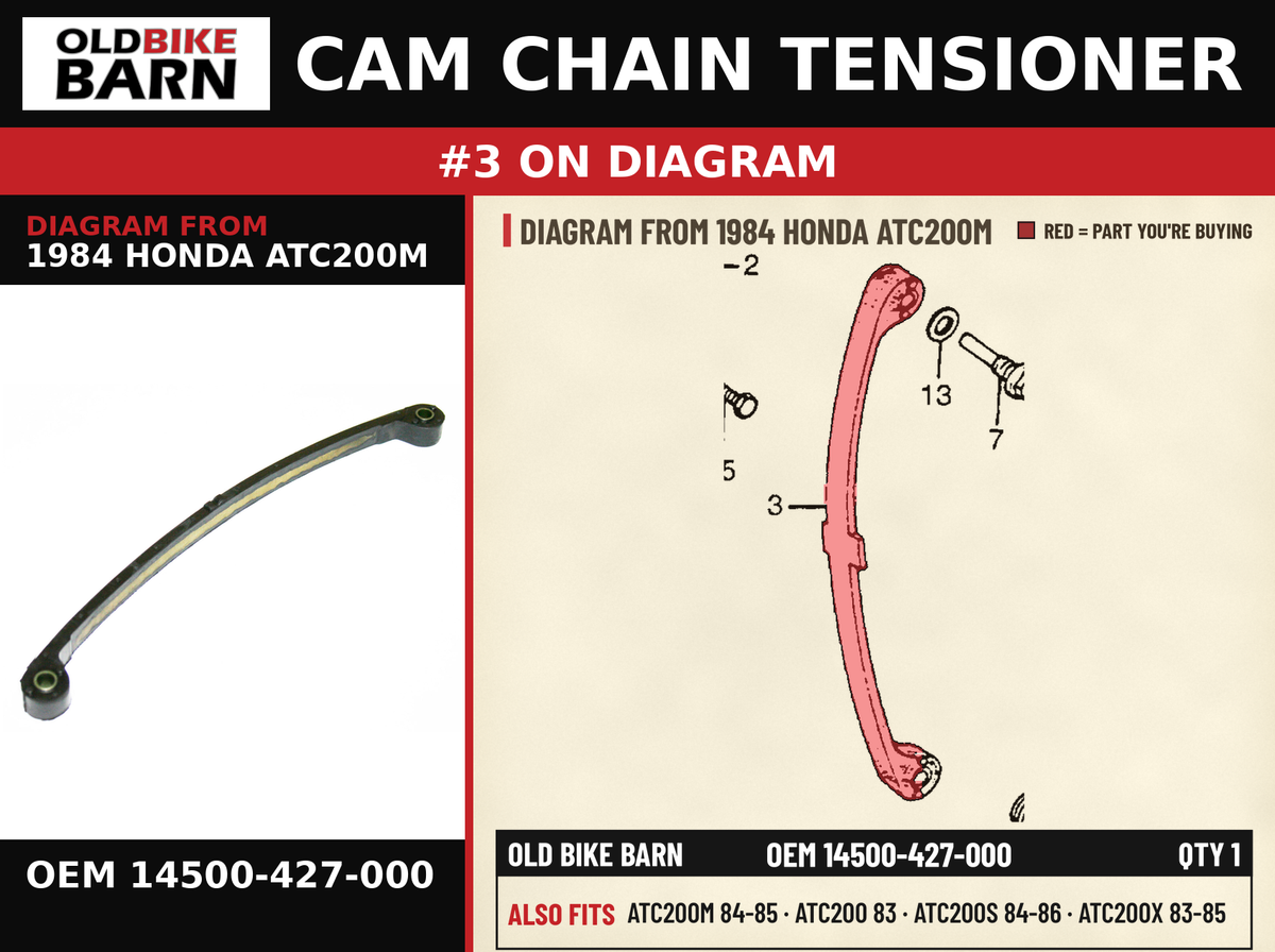 CAM CHAIN TENSIONER OEM 14500-427-000 diagram #3 from 1984 HONDA ATC200M | Old Bike Barn