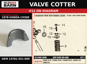 VALVE COTTER OEM 14781-551-000 diagram #12 from 1978 HONDA CX500 | Old Bike Barn