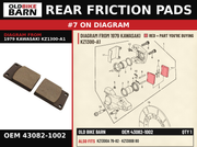REAR FRICTION PADS OEM 43082-1002 diagram #7 from 1979 KAWASAKI KZ1300-A1 | Old Bike Barn