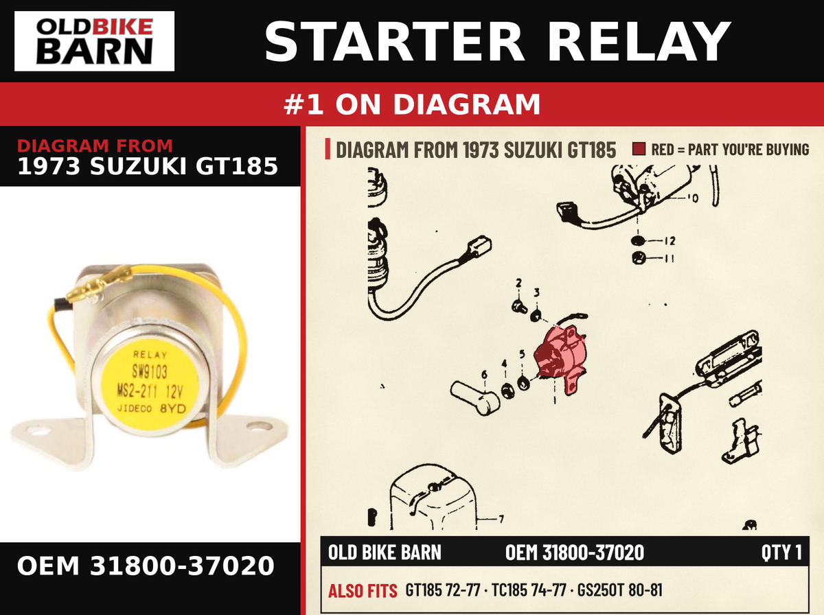 STARTER RELAY OEM 31800-37020 diagram #1 from 1973 SUZUKI GT185 | Old Bike Barn