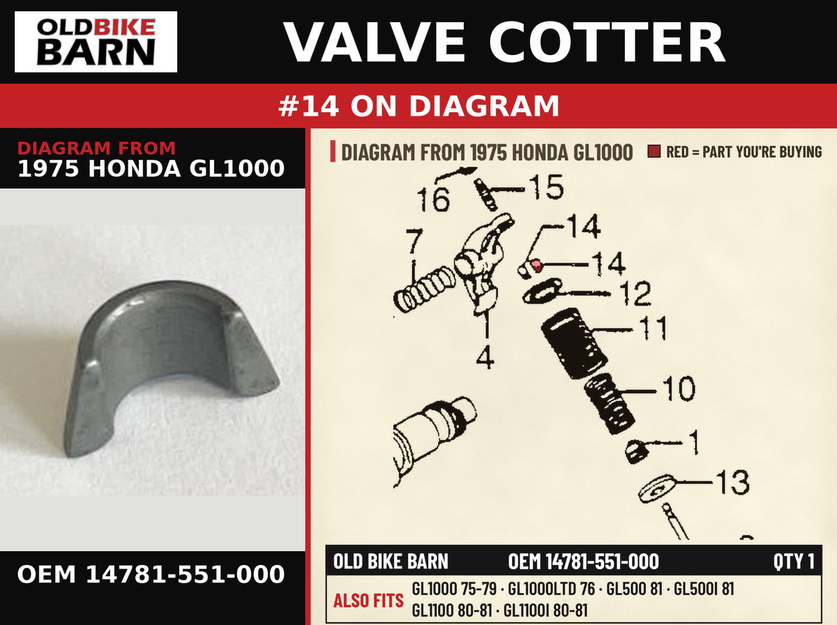 VALVE COTTER OEM 14781-551-000 diagram #14 from 1975 HONDA GL1000 | Old Bike Barn