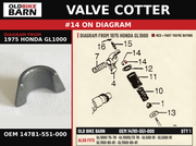 VALVE COTTER OEM 14781-551-000 diagram #14 from 1975 HONDA GL1000 | Old Bike Barn