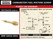 CARBURETOR FUEL MIXTURE SCREW OEM 16014-1054 diagram #16014 from 1985 KAWASAKI ZL900-A1 | Old Bike Barn