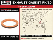 EXHAUST GASKET PK/10 OEM 4BR-14613-00 diagram #4 from 2001 YAMAHA XVS650A | Old Bike Barn