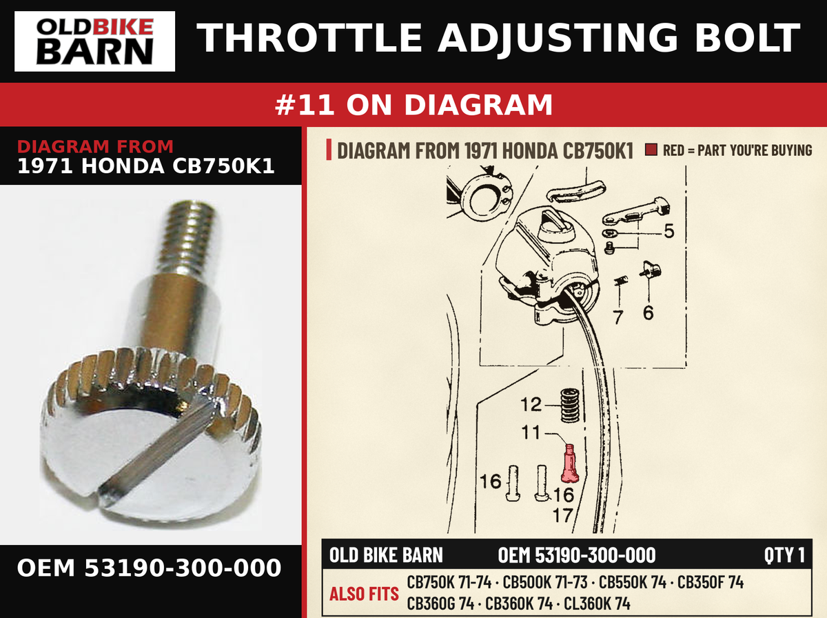 THROTTLE ADJUSTING BOLT OEM 53190-300-000 diagram #11 from 1971 HONDA CB750K1 | Old Bike Barn