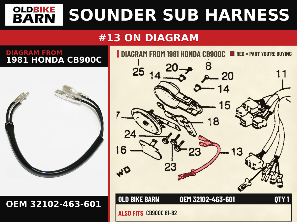 SOUNDER SUB HARNESS OEM 32102-463-601 diagram #13 from 1981 HONDA CB900C | Old Bike Barn