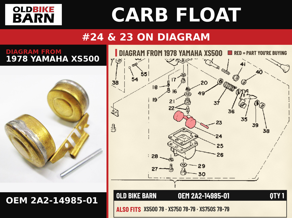 CARB FLOAT OEM 2A2-14985-01 diagram #24 & 23 from 1978 YAMAHA XS500 | Old Bike Barn
