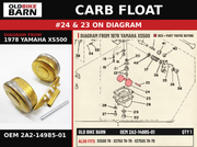 CARB FLOAT OEM 2A2-14985-01 diagram #24 & 23 from 1978 YAMAHA XS500 | Old Bike Barn
