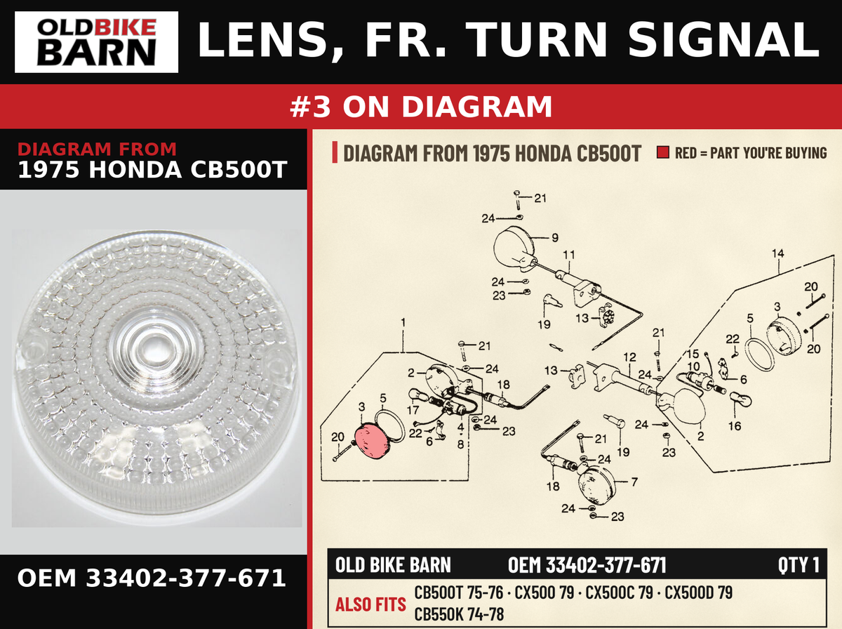 LENS, FR. TURN SIGNAL OEM 33402-377-671 diagram #3 from 1975 HONDA CB500T | Old Bike Barn