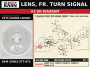 LENS, FR. TURN SIGNAL OEM 33402-377-671 diagram #3 from 1975 HONDA CB500T | Old Bike Barn