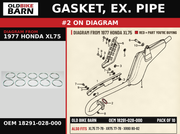 GASKET, EX. PIPE OEM 18291-028-000 diagram #2 from 1977 HONDA XL75 | Old Bike Barn