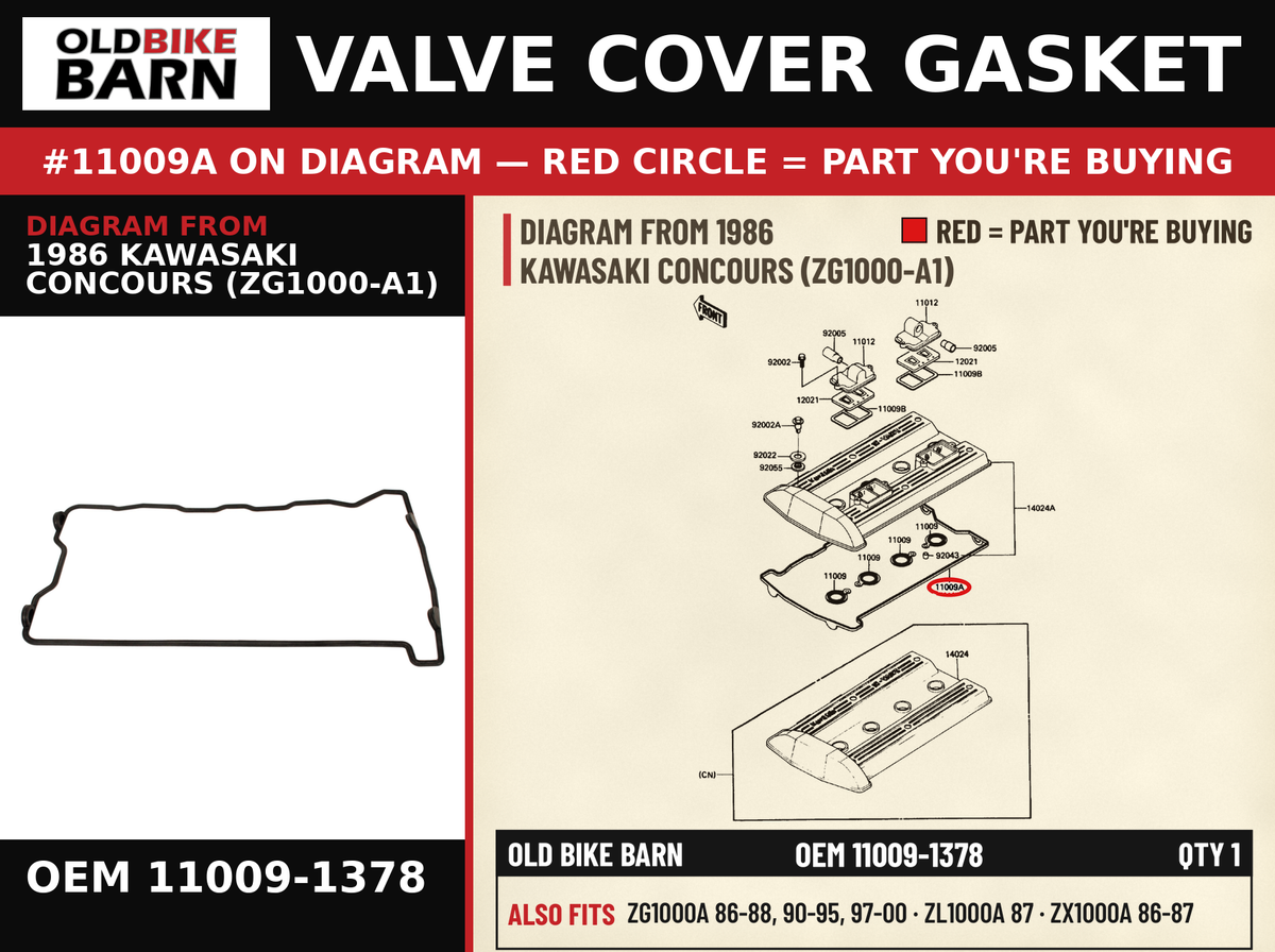 GASKET,CYLINDER HEAD COVER OEM 11009-1378 diagram #11009A from 1986 KAWASAKI CONCOURS (ZG1000-A1) | Old Bike Barn