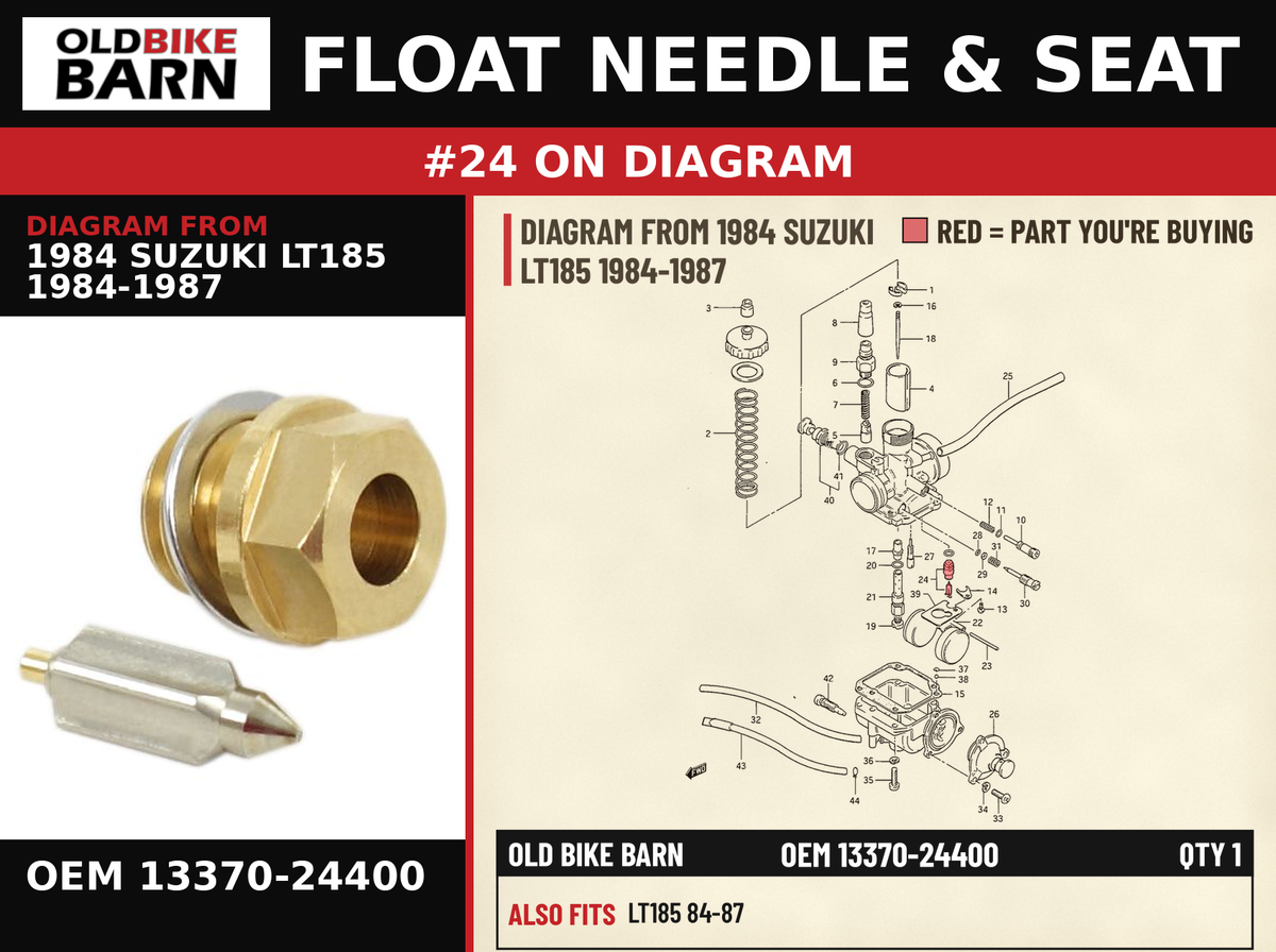 FLOAT NEEDLE & SEAT OEM 13370-24400 diagram #24 from 1984 SUZUKI LT185 1984-1987 | Old Bike Barn
