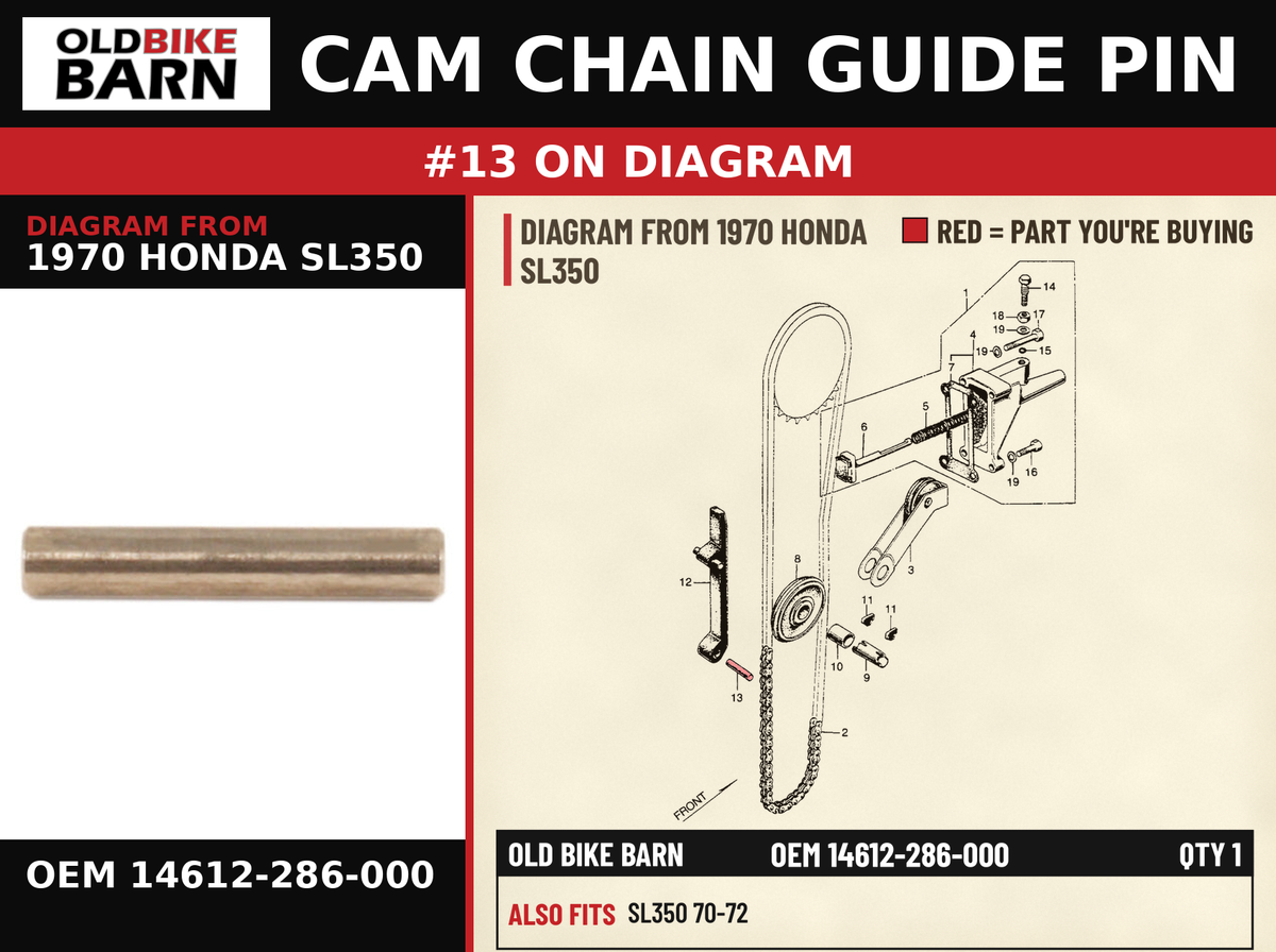 PIN,CAM CHAIN OEM 14612-286-000 diagram #13 from 1970 HONDA SL350 | Old Bike Barn