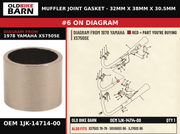 MUFFLER JOINT GASKET - 32MM X 38MM X 30.5MM OEM 1JK-14714-00 diagram #6 from 1978 YAMAHA XS750SE | Old Bike Barn