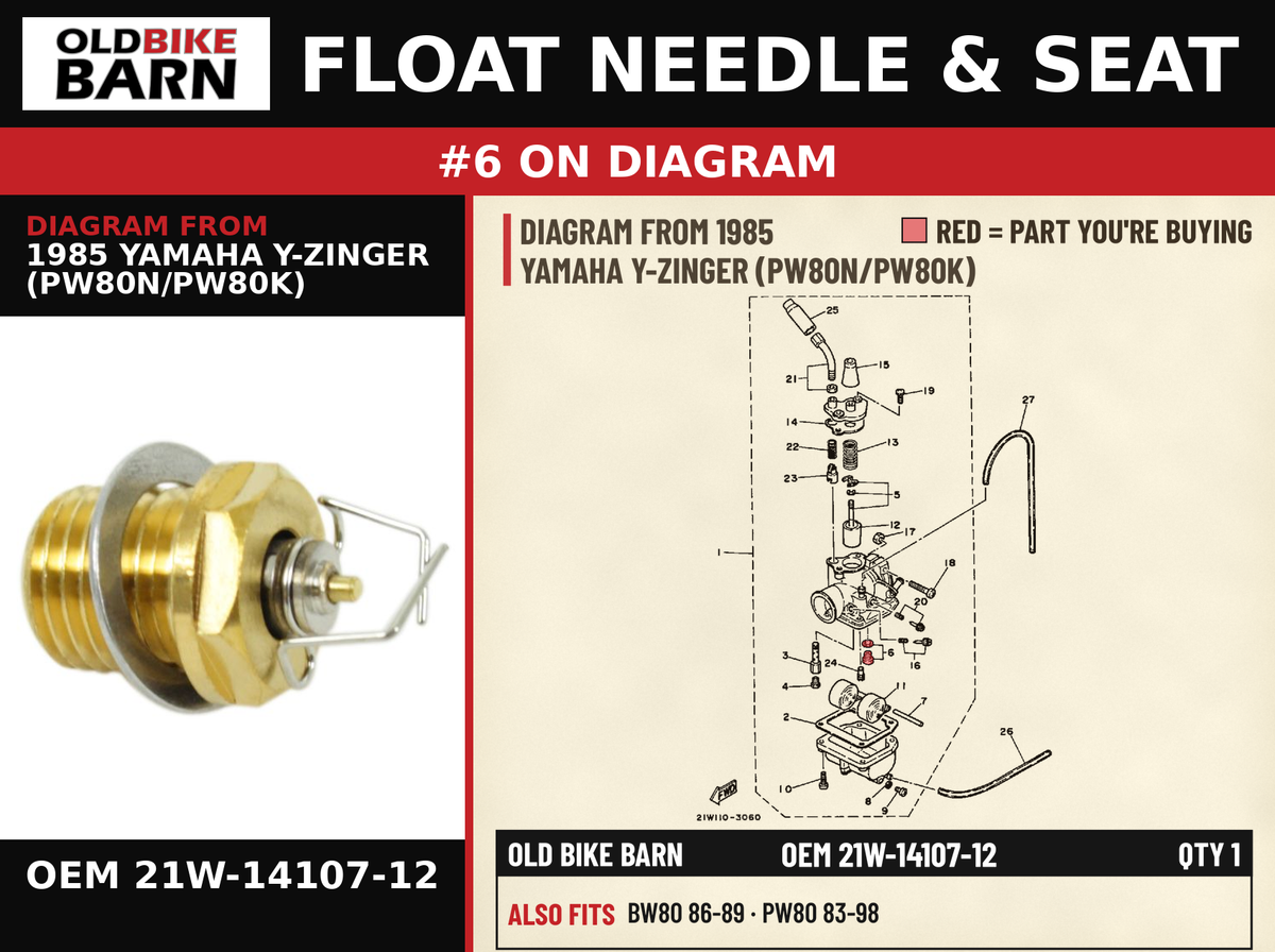 NEEDLE VALVE SET OEM 21W-14107-12 diagram #6 from 1985 YAMAHA Y-ZINGER (PW80N/PW80K) | Old Bike Barn