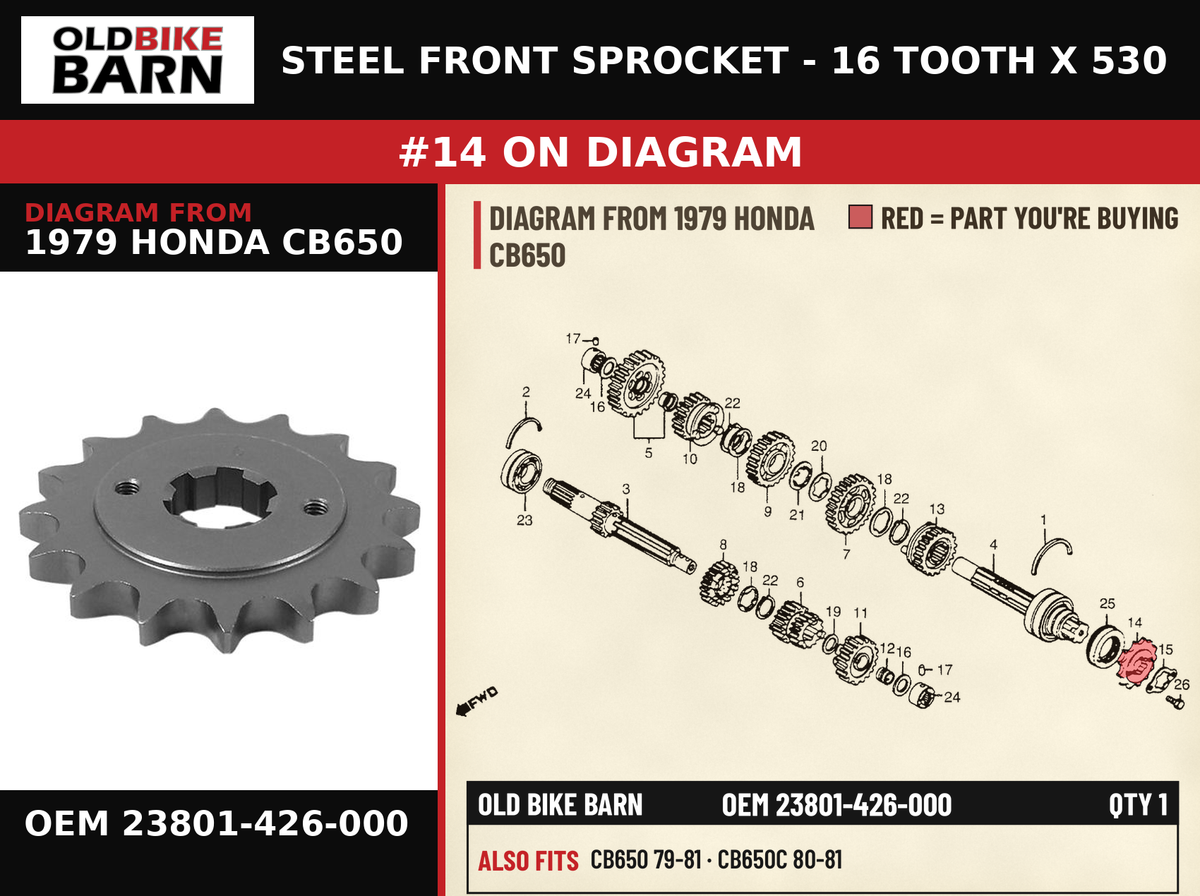 SPROCKET, DRIVE (16T) OEM 23801-426-000 diagram #14 from 1979 HONDA CB650 | Old Bike Barn