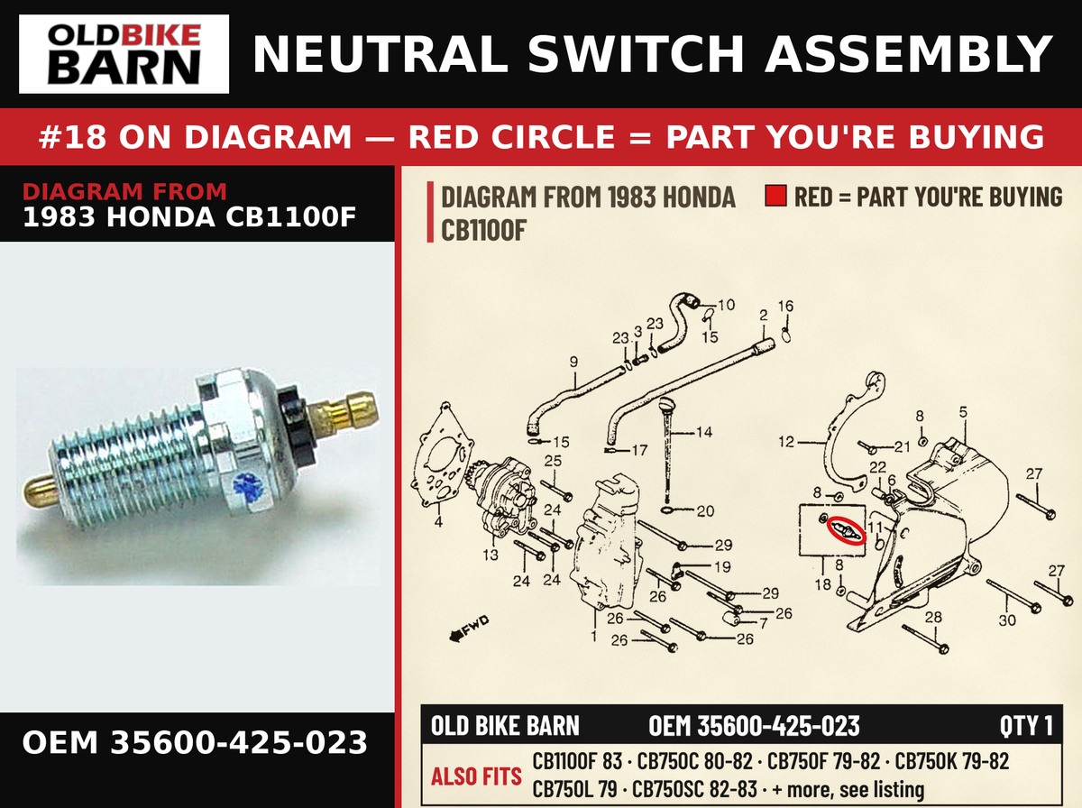 NEUTRAL SWITCH ASSEMBLY OEM 35600-425-023 diagram #18 from 1983 HONDA CB1100F | Old Bike Barn