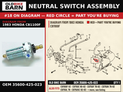 NEUTRAL SWITCH ASSEMBLY OEM 35600-425-023 diagram #18 from 1983 HONDA CB1100F | Old Bike Barn