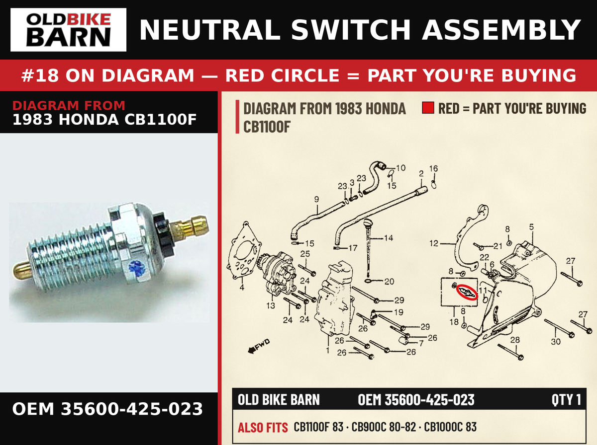 NEUTRAL SWITCH ASSEMBLY OEM 35600-425-023 diagram #18 from 1983 HONDA CB1100F | Old Bike Barn