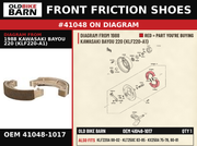 FRONT FRICTION SHOES OEM 41048-1017 diagram #41048 from 1988 KAWASAKI BAYOU 220 (KLF220-A1) | Old Bike Barn