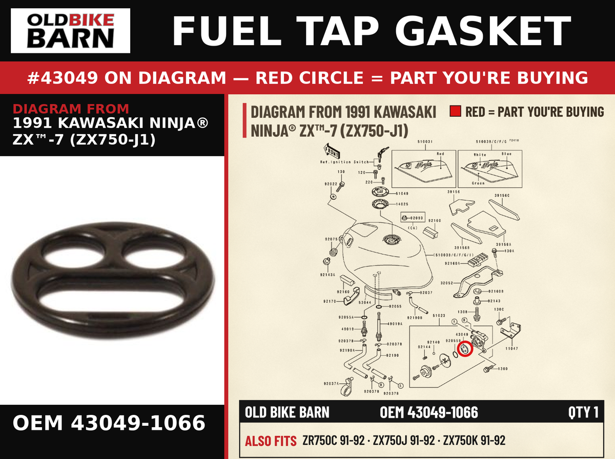 FUEL TAP GASKET OEM 43049-1066 diagram #43049 from 1991 KAWASAKI NINJA® ZX™-7 (ZX750-J1) | Old Bike Barn