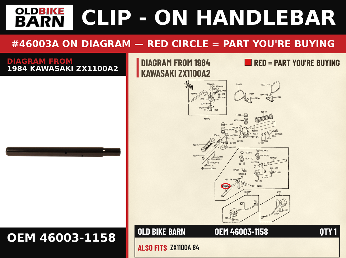 HANDLE OEM 46003-1158 diagram #46003A from 1984 KAWASAKI ZX1100A2 | Old Bike Barn
