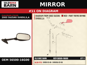 MIRROR OEM 56500-16G00 diagram #11 from 2003 SUZUKI SV650,S,A | Old Bike Barn