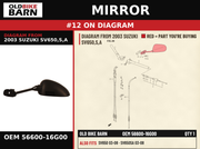 MIRROR OEM 56600-16G00 diagram #12 from 2003 SUZUKI SV650,S,A | Old Bike Barn