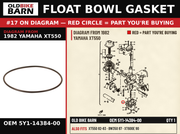 GASKET, FLOAT CHAMBER (NAS) OEM 5Y1-14384-00 diagram #17 from 1982 YAMAHA XT550 | Old Bike Barn