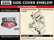 EMBLEM, R. AIR CLEANER COVER OEM 87128-317-670 diagram #12 from 1971 HONDA CB350K3 | Old Bike Barn